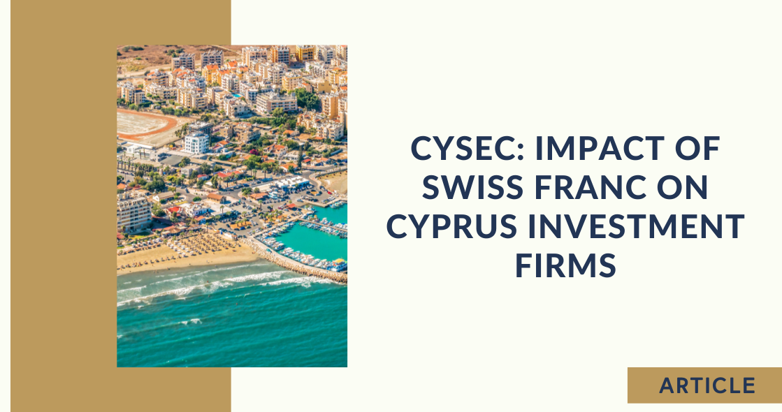 Cysec Impact of Swiss Franc on Cyprus Investment Firms